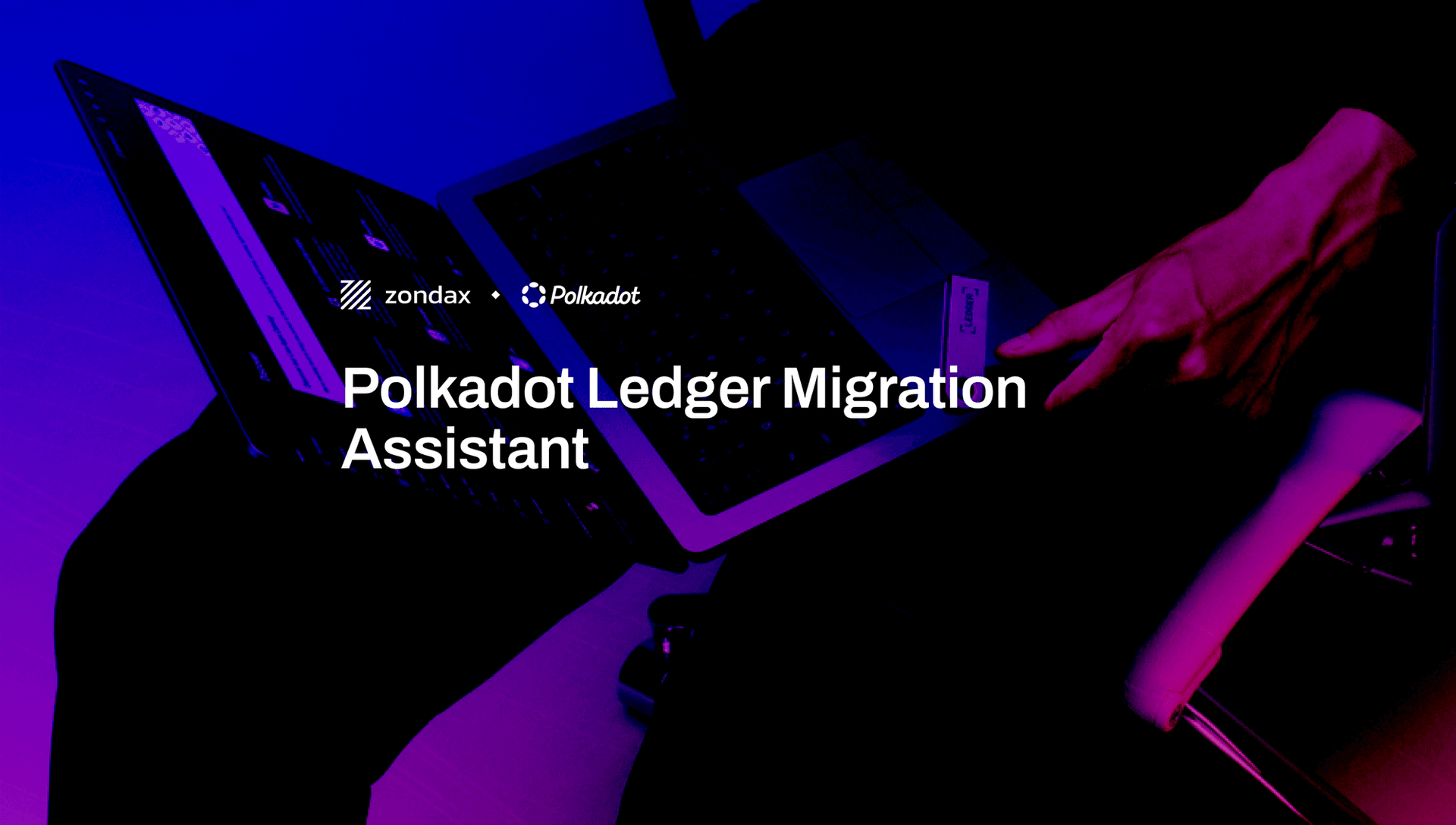 The Polkadot Ledger Migration Assistant